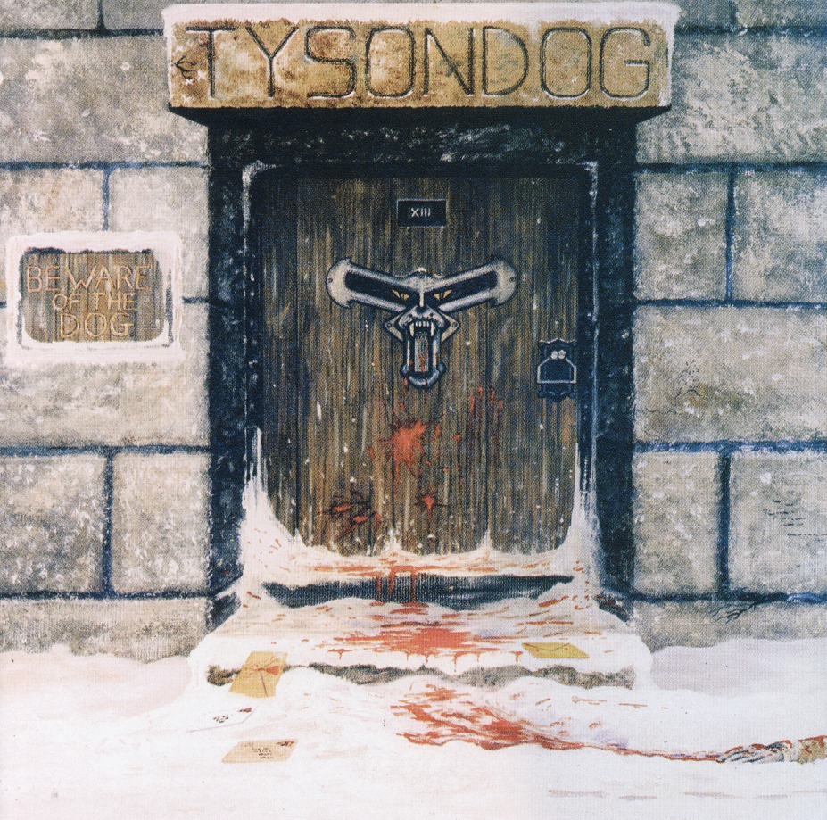 TYSONDOG (UK) / Beware Of The Dog