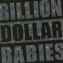 BILLION DOLLAR BABIES (Sweden) / Die For Diamonds