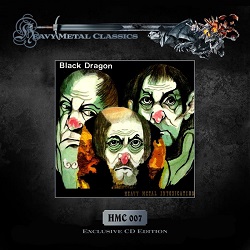 BLACK DRAGON (Germany) / Heavy Metal Intoxication + 8