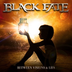 BLACK FATE (Greece) / Between Visions & Lies