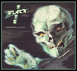 BLACK FATE (Germany) / Commander Of Fate + 7 (2024 reissue)