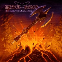 BLACK HAWK (Germany) / A Mighty Metal Axe