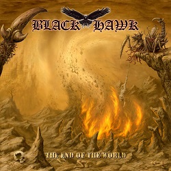 BLACK HAWK (Germany) / The End Of The World