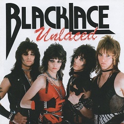 BLACKLACE (US) / Unlaced (2012 reissue in digipak)