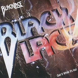 BLACKLACE (US) / Get It While It's Hot (2012 reissue in digipak)