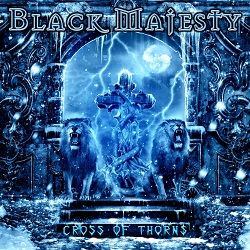 BLACK MAJESTY (Australia) / Cross Of Thorns