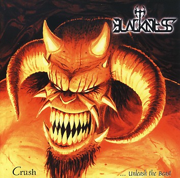 BLACKNESS(France) / Crush... Unleash The Beast