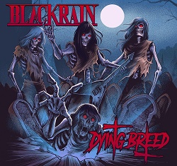 BLACK RAIN (France) / Dying Breed