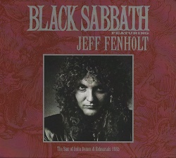 BLACK SABBATH featuring Jeff Fenholt / The Star Of India Demos & Rehearsals 1985 (Jeff Fenholt cover) (collector's item)