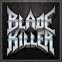 BLADE KILLER (US) / Blade Killer