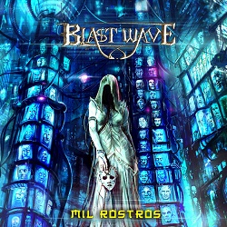 BLAST WAVE (Spain) / Mil Rostros