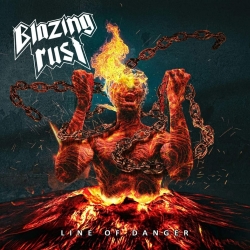 BLAZING RUST (Russia) / Line Of Danger