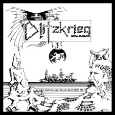 BLITZKRIEG (UK) / Buried Alive c/w Blitzkrieg