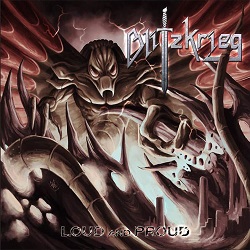 BLITZKRIEG (UK) / Loud And Proud