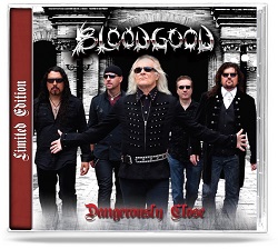 BLOODGOOD (US) / Dangerously Close + 1 (2021 reissue)