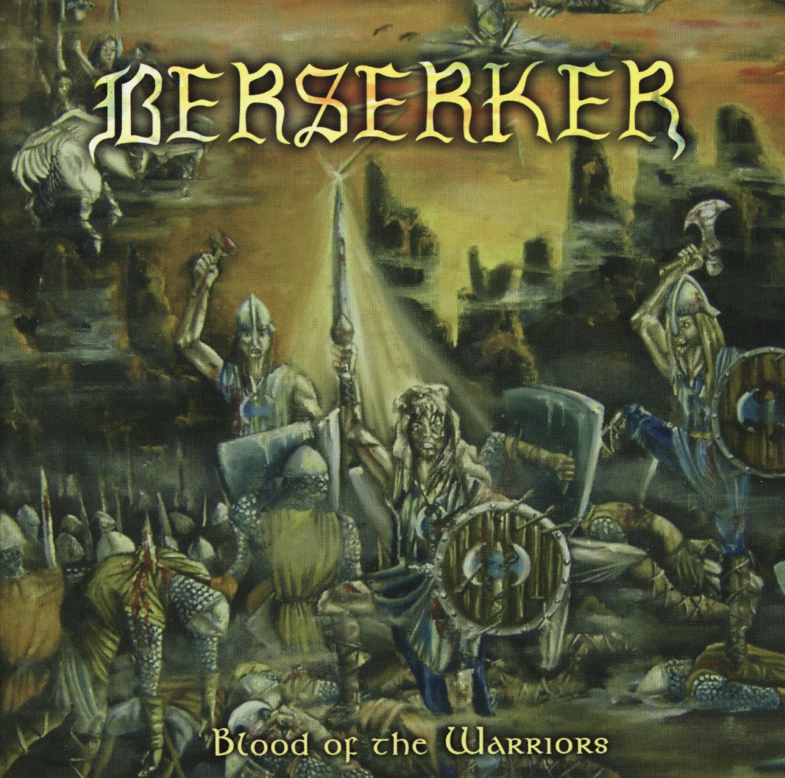 BERSERKER (Italy) / Blood Of The Warriors