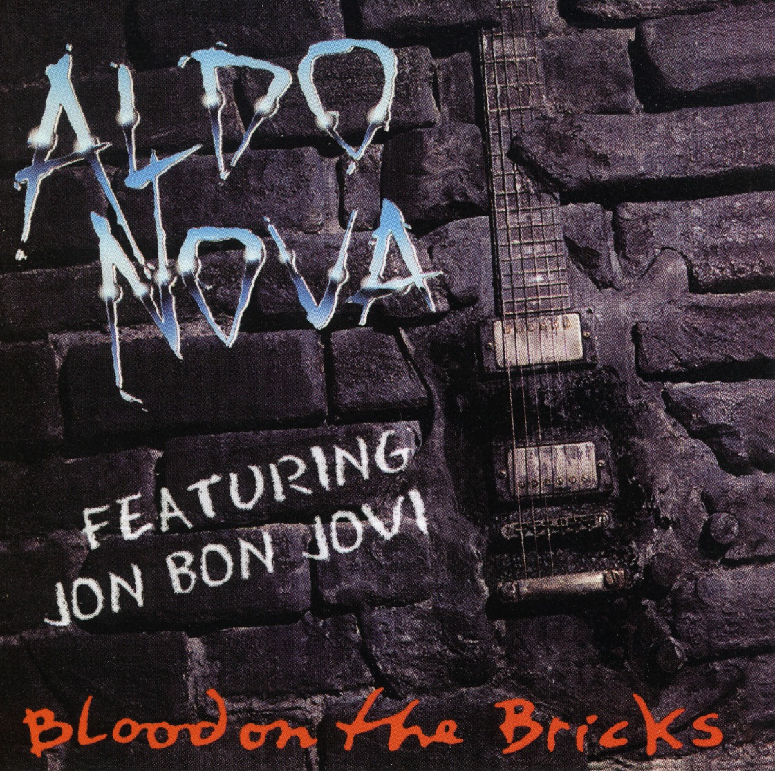 ALDO NOVA(Canada) / Blood On The Bricks