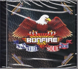 BONFIRE (Germany) / Rebel Soul