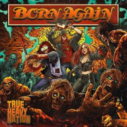 BORN AGAIN (France) / True Heavy Nation + 1