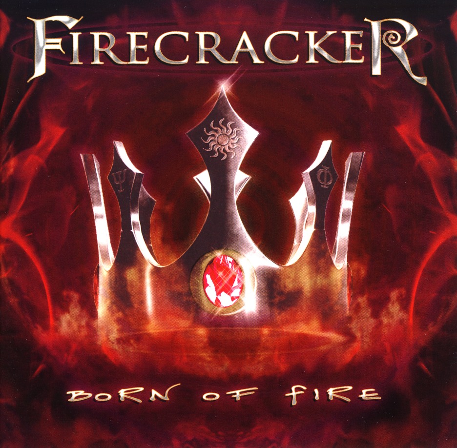 FIRECRACKER (Sweden) / Born Of Fire