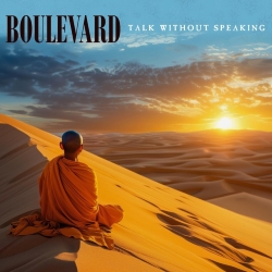 BOULEVARD (Canada) / Talk Without Speaking