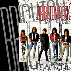 BRIGHTON ROCK (Canada) / Young, Wild And Free (2016 reissue)