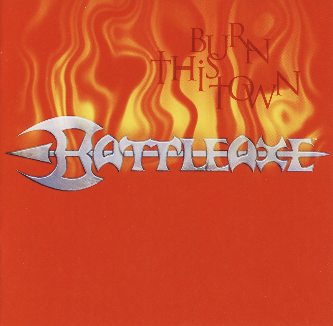 BATTLEAXE (UK) / Burn This Town