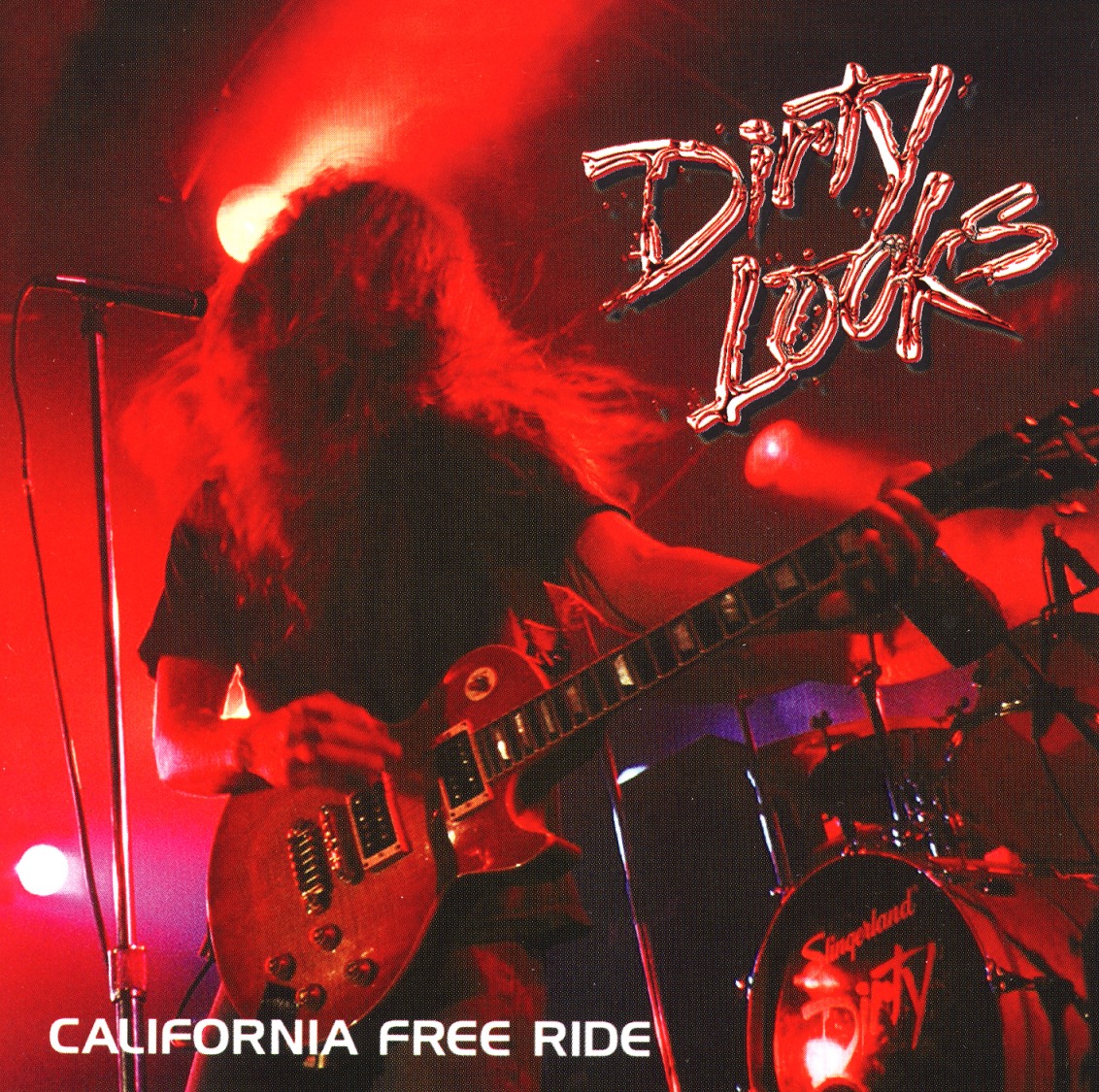 DIRTY LOOKS (US) / California Free Ride