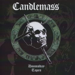 CANDLEMASS (Sweden) / Doomsday Tapes (2CD) (collector's item)