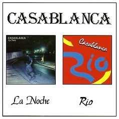 CASABLANCA (Spain) / La Noche + Rio