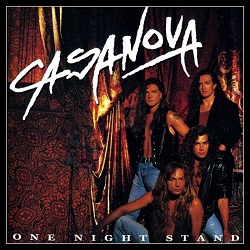 CASANOVA (Germany) / One Night Stand + 5 (Deluxe Edition)