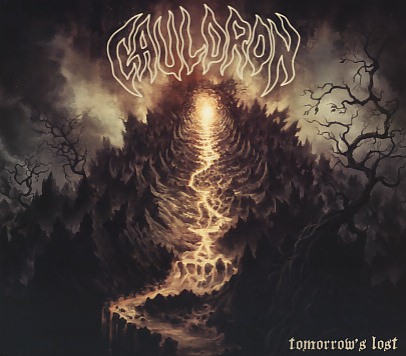CAULDRON (Canada) / Tomorrow's Lost (Limited digisleeve edition)