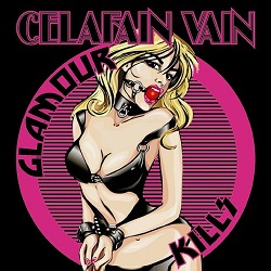 CELAFAIN VAIN (Australia) / Glamour Kills