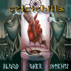 CELTIC HILLS (Italy) / Blood Over Intents