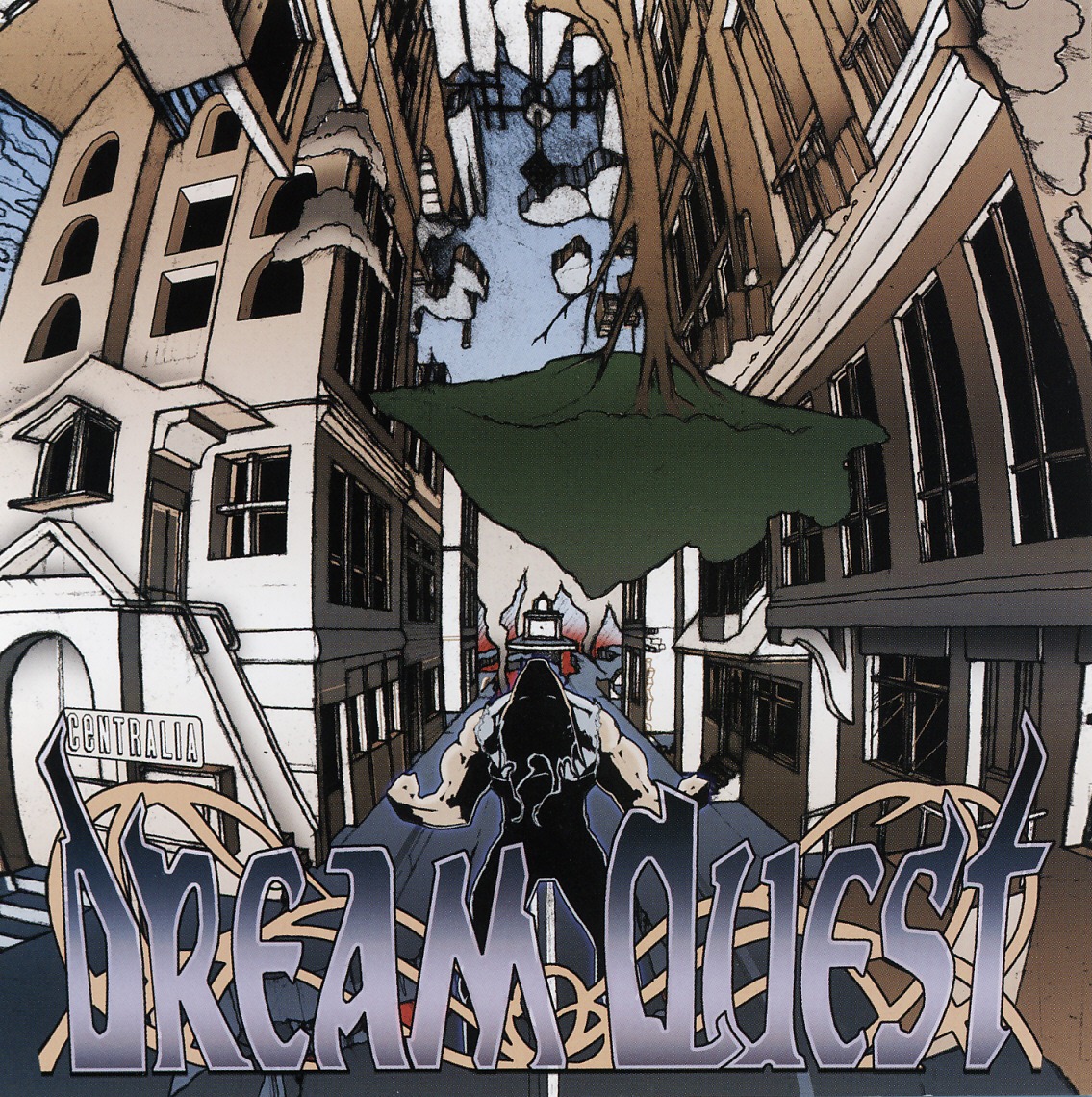 DREAM QUEST (Canada) / Centralia