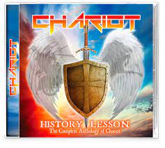CHARIOT (US) / History Lesson - The Complete Anthology Of Chariot
