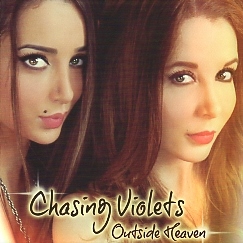 CHASING VIOLETS (France) / Outside Heaven