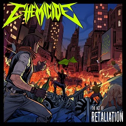 CHEMICIDE (Costa Rica) / The Act Of Retaliation