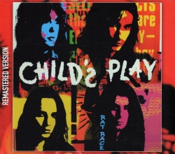 CHILD'S PLAY (US) / Rat Race + Long Way (2CD)