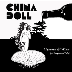 CHINA DOLL (UK) / Oysters & Wine