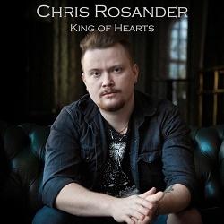 CHRIS ROSANDER (Sweden) / King Of Hearts