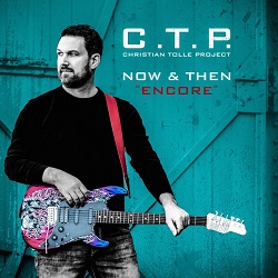 CHRISTIAN TOLLE PROJECT (Germany) / Now & Then "Encore"