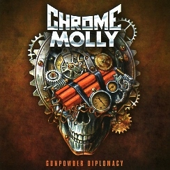CHROME MOLLY(UK) / Gunpowder Diplomacy