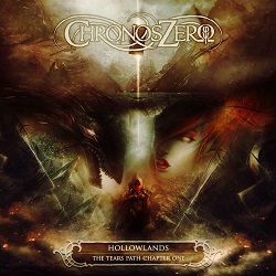CHRONOS ZERO (Italy) / Hollowlands - The Tears Path: Chapter One