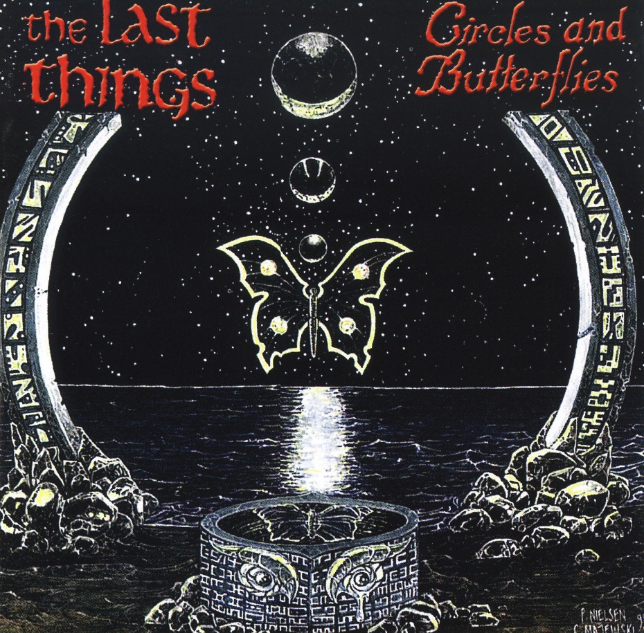 THE LAST THINGS (US) / Circles And Butterflies (CD+DVD)