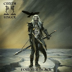 CIRITH UNGOL (US) / Forever Black