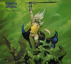 CIRITH UNGOL (US) / Frost And Fire + 1 (2016 reissue)