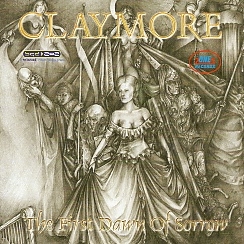 CLAYMORE (Serbia) / The First Dawn Of Sorrow