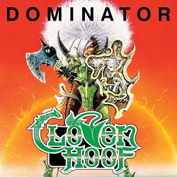 CLOVEN HOOF (UK) / Dominator + 1 (Brazil edition)
