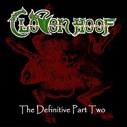 CLOVEN HOOF (UK) / The Definitive Part Two